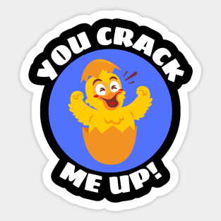 You Crack Me Up | Egg Pun Sticker